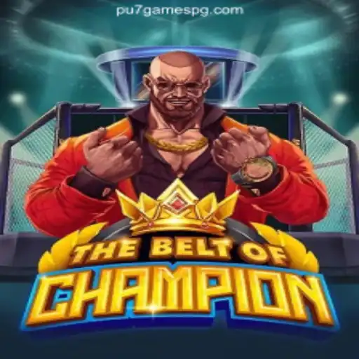 Dive into the Thrilling Excitement of TheBeltOfChampion